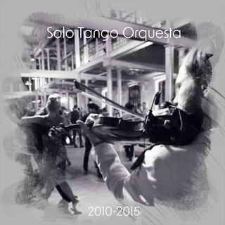 Review: Para Bailar (2010-2015) by Solo Tango Orquesta